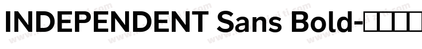 INDEPENDENT Sans Bold字体转换